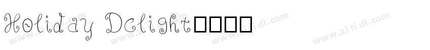 Holiday Delight字体转换
